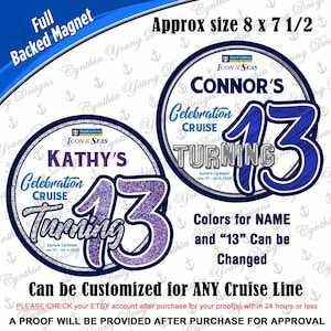 Cruise Door Magnet | "Turning 13" Birthday Cruise Magnet | Cabin Cruise Magnet | Birthday Celebration Cruise| Any Cruise Line | Any Age image 1