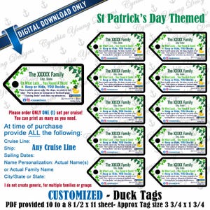 May include: Digital download of St. Patrick's Day themed duck tags. The tags are green and black with shamrocks and the text "The XXXXX Family". Each tag is approximately 3 3/4 x 1 3/4 inches.