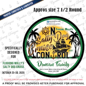 May include: Round, laminated cardstock design for the Flogging Molly's Salty Dog Cruise. The design features a ship, palm trees, and the text "Salty Dog Cruise Con" with the year 2026. The approximate size is 7.5 inches.