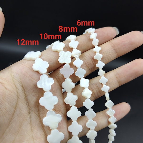 Mother Of Pearl Four Leaf Clover Beads, White MOP Clover Beads,Shell Clover Beads , 6mm 8mm 10mm 12mm ,Jewelry Supplies,15'' per strd. ,YB17