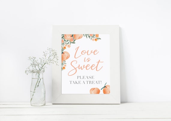 Love is Sweet Please, Take a Treat Sign--INSTANT DOWNLOAD--bridal shower decor--sweet peach--bride to be--Peach Bridal Shower--Georgia Peach Il_570xn