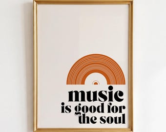 Music Is Good For The Soul Print: Retro Music Quote, Funky Vinyl Record Poster