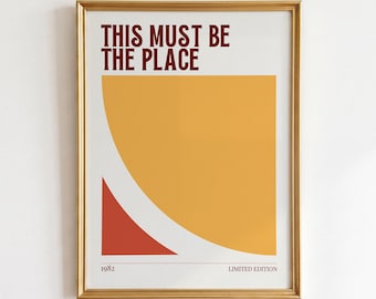 This Must Be The Place Print: Retro Music Poster, Lyric Wall Art (Digital Download)