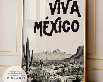 Viva Mexico Wall Print, Mexico City Wall Decor, Digital Download, Desert Wall Art, Mexican Wall Art, Western Prints, Southwestern Decor