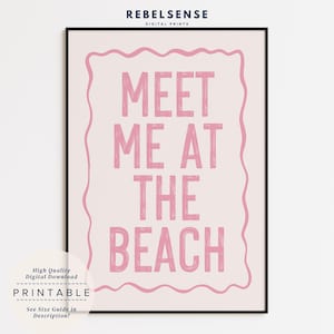 Meet Me At The Beach Print, Pink Beachy Wall Art, Printable, Beach House Decor, Coastal Print, Aesthetic Wall Art, Light Pink Prints