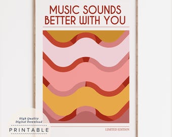 Impresión de pared Music Sounds Better, decoración de pared con música, descarga digital, impresión de arte musical, decoración de pared retro, impresión de arte retro, arte imprimible grande