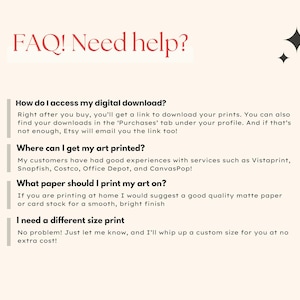 Puede incluir: FAQ! &iquest;Necesitas ayuda? Un fondo blanco con texto negro que describe las preguntas frecuentes sobre descargas digitales, impresi&oacute;n y tama&ntilde;o personalizado.