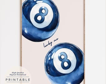 8 Pool Ball Print, Blue Lucky Me Poster, Apartment Wall Art, Retro Poster, Maximalist Wall Art, Preppy Posters, Aesthetic Poster, Trendy Art