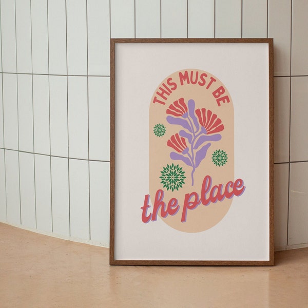 This Must Be The Place Wall Print, Typography Wall Decor, Digital Download, Retro Art Print, Living Room Art, Mid Century Art, Retro Poster