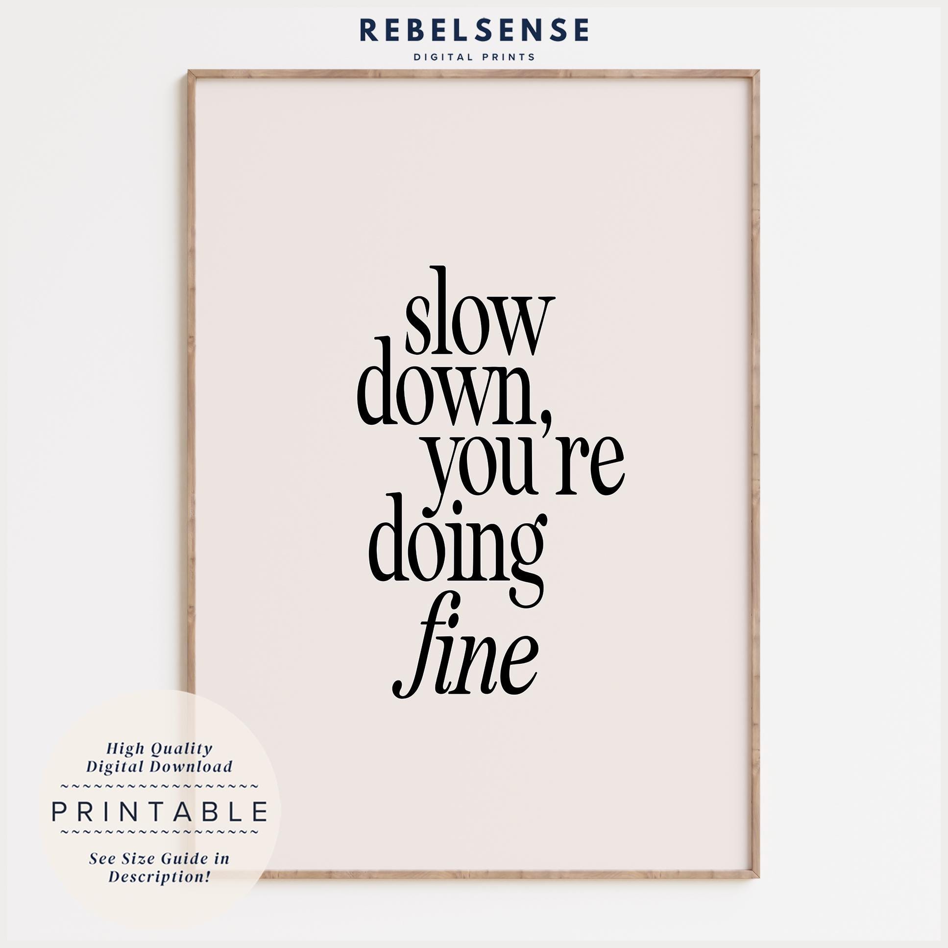 Slow Down Lyric Print, Apartment Music Room Decor, Retro Music Poster, Neutral Wall Art, Rock Music Poster, Motivational Print, Music Gift