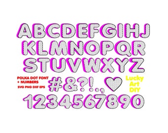 Polka dot font svg, polka dot numbers svg, polka dot alphabet svg, birthday invitation, Party Printable Letters spelling