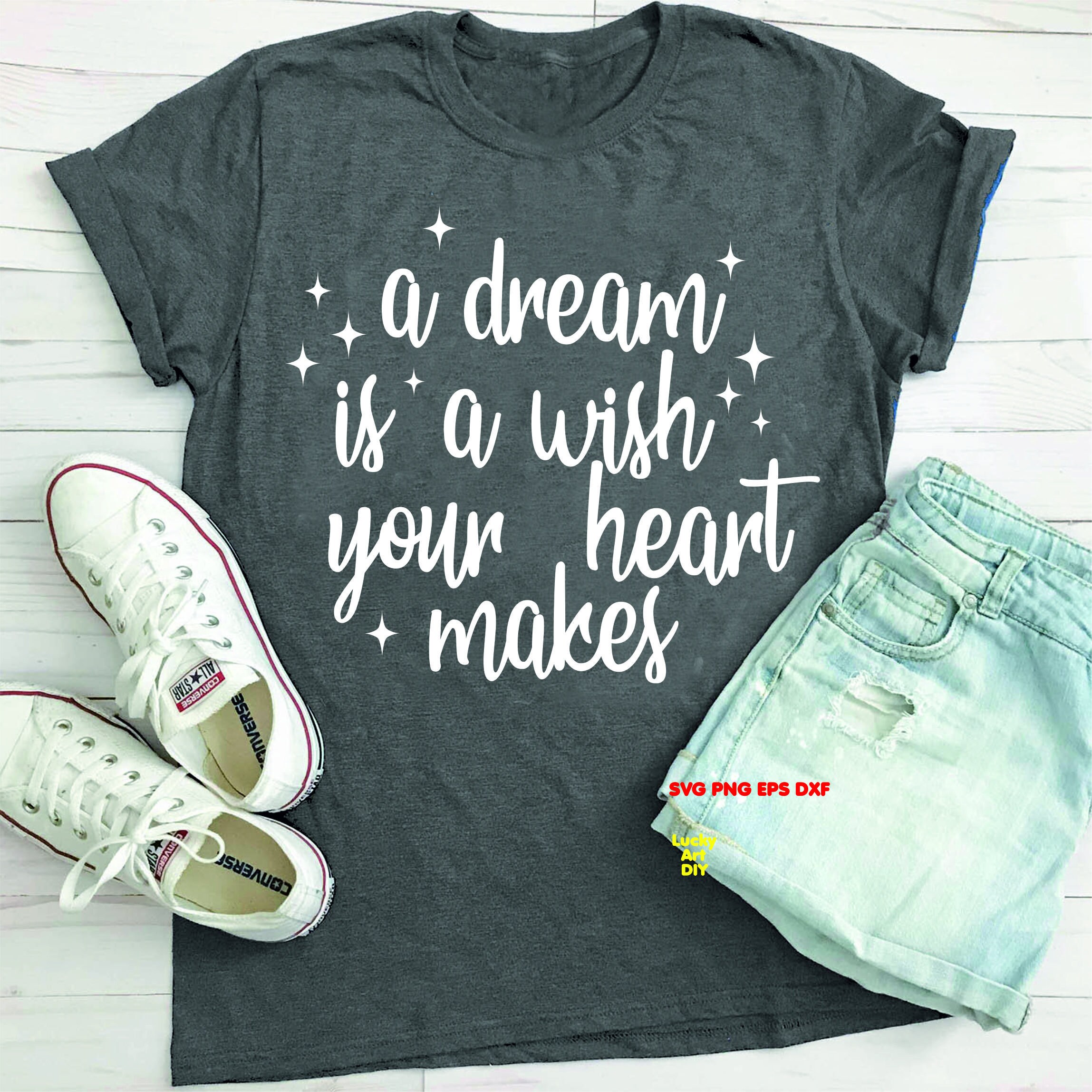 A Dream Is A Wish Your Heart Makes SVG Believe in Magic SVG | Etsy