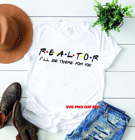 Free Free 205 Realtor Friends Svg SVG PNG EPS DXF File