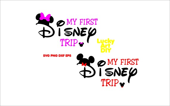 Free Free 272 My First Disney Trip Svg SVG PNG EPS DXF File