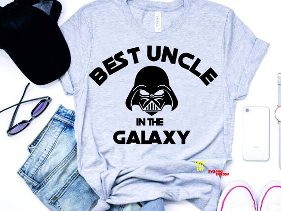 Download Best Uncle In The Galaxy Svg Star Wars Svg Disney Darth Vader Etsy
