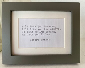 I'll love you forever...