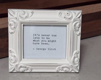 It’s never too late