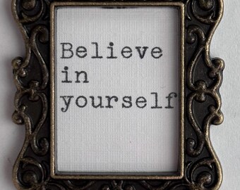 Believe in Yourself charm