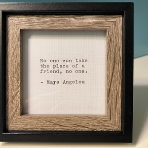 Friends by Maya Angelou