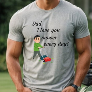 Lawn mower shirt custom, fathers day gift, funny dad shirt, gift for dad dad shirt father&#39;s day gift mowing shirt fathers day shirt dad gift