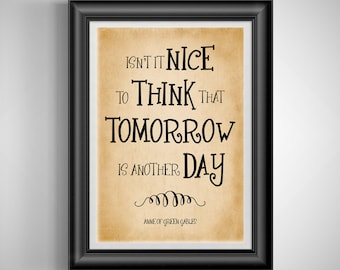 Anne of Green Gables Inspirational Quote Print: Classic Literature for Girls Bedroom, Bathroom, Classroom