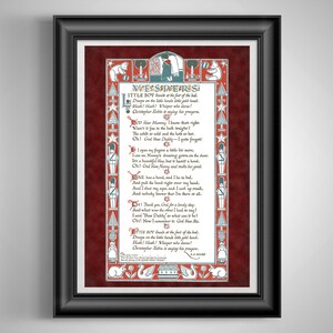 May include: A red framed print with a poem titled "Mesideres" about a little boy saying his prayers. The poem is written in a decorative font and surrounded by a border of illustrations. The poem includes the text "Little Boy lies at the foot of the bed, Dreeps on the little hand lite gold bead, Hush! Hush! Whisper who dares! Christopher Robin is saying his prayers."