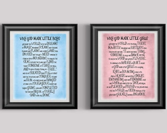 May include: Two framed prints with blue and pink backgrounds. The text on the prints reads "Why God Made Little Boys" and "Why God Made Little Girls". The text is in a decorative font and describes the qualities of boys and girls.