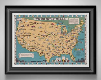 May include: Framed vintage map titled "Uprooted People of the U.S.A." The map features illustrations of various scenes and figures across the United States, with a tan and blue color scheme. The frame is black.