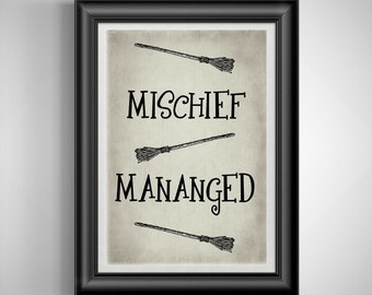 Mischief Managed Quote Print: Magic-Inspired Wall Art for Book Lovers, Teenagers & Wizardry Fans