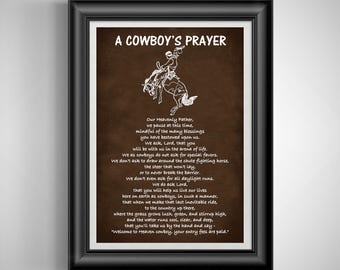 Cowboy poster Rodeo art print Horse poster Equine art A Cowboys prayer Western wall art Farm house decor Unframed