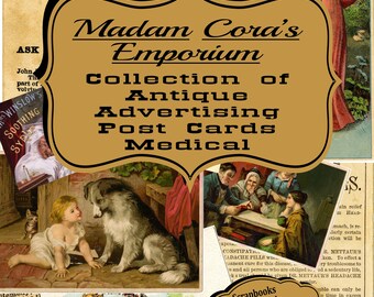 Könnte beinhalten: Eine Sammlung von alten Postkarten mit dem Titel "Madam Cora's Emporium: Sammlung von alten Werbeaufklebern für Postkarten Medizin". Die Postkarte zeigt verschiedene Bilder, darunter ein junges Mädchen mit einem Hund, eine Gruppe von Menschen an einem Tisch und ein junges Mädchen, das eine Puppe hält. Die Postkarten sind alle in verschiedenen Brauntönen, Rot- und Grüntönen.