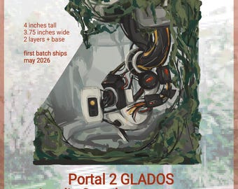 GLADOS Portal 2 two layer acrylic standee - 4 inches tall - PREORDER BATCH 2
