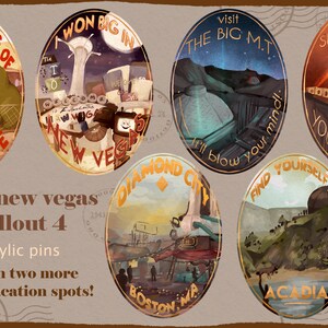May include: Set of six 2-inch acrylic pins featuring Fallout New Vegas and Fallout 4 themes. Each pin has a unique design, including the Mojave, New Vegas, Big MT, Sierra Madre, Diamond City, and Acadia. The pins are oval-shaped with gold trim.