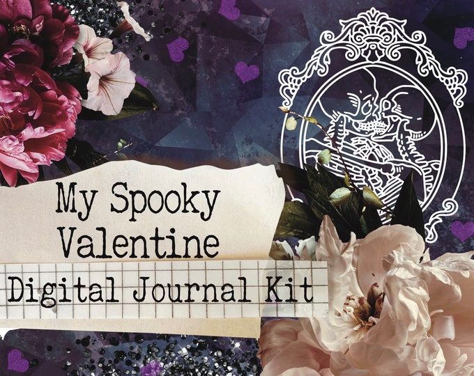 Featured listing image: My Spooky Valentine 1 - Printable Journal Kit - Instant Download - Vintage Journal Kit - Journal Pages - Digital Download - Gothic Journal