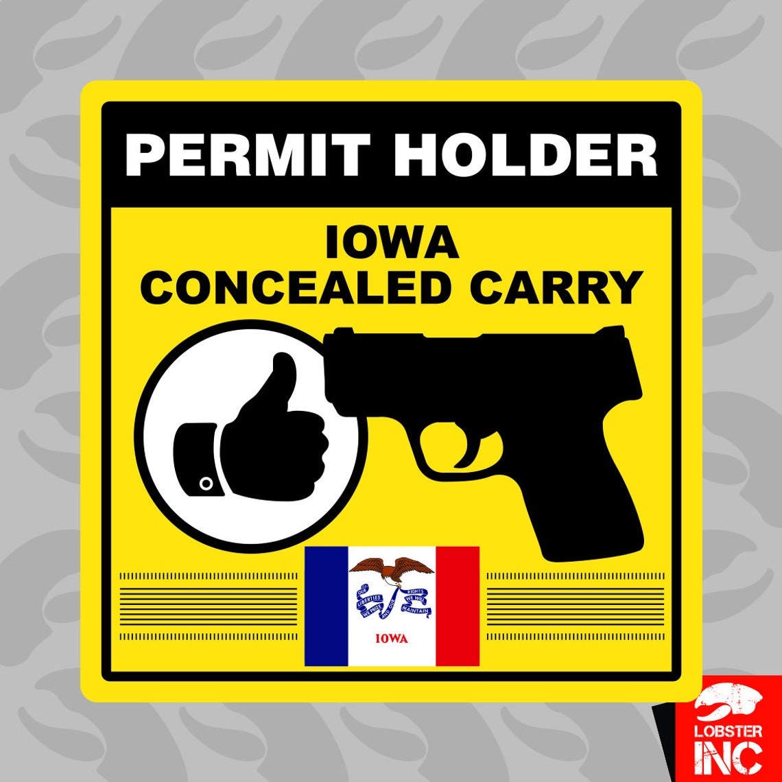 Iowa Concealed Carry Permit Holder Sticker Self Adhesive Vinyl Etsy