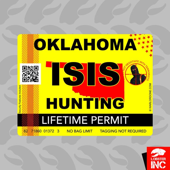 Oklahoma Terrorist Hunting Permit Sticker Decal Vinyl License OK