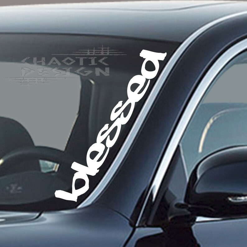 White Die Cut Blessed CarAutoTruck BumperWindshield FrontBackSide Window StickerDecal 23.5x3.5 inches