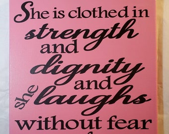 Proverbs 31 Canvas she is clothed in strength and dignity sign girl empowerment sign scripture canvas proverbs 31 25 sign little girl decor