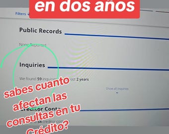 May include: Screenshot of a computer screen displaying credit report information. The screen shows the number 59 in a red box, with text in Spanish. The text includes the words "Inquiries" and "Credit". A phone number is also visible.