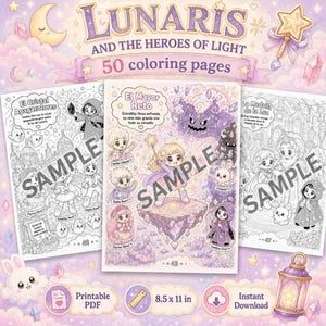 May include: A digital coloring book titled Lunaris and the Heroes of Light featuring 50 coloring pages. The cover displays three sample pages with anime-style characters, stars, and moons in a pastel purple and pink color palette. 8.5 x 11 in.