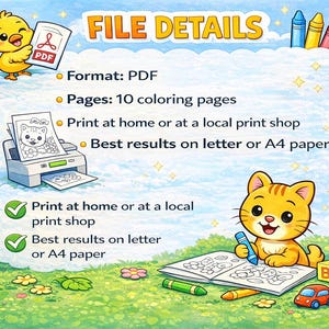 May include: A digital file details graphic with a yellow chick holding a PDF document. The image includes a printer, crayons, and a cartoon cat coloring a picture. Text indicates the file is a PDF with 10 coloring pages, suitable for printing at home or a local print shop.