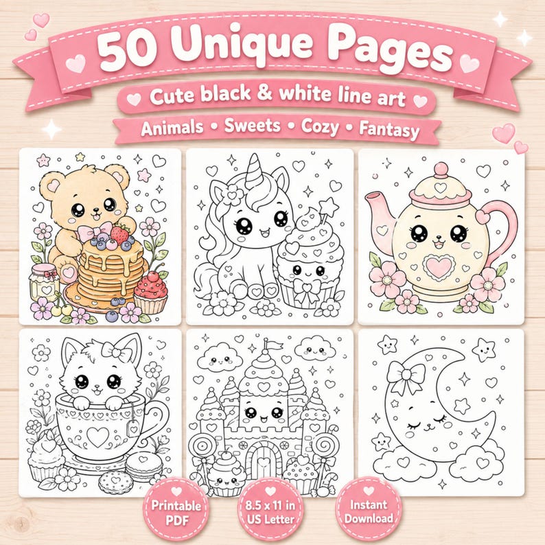 May include: A digital coloring book set featuring 50 unique pages of black and white line art with themes of animals, sweets, cozy scenes, and fantasy. The collection includes illustrations of a bear with pancakes, a unicorn, a teapot, a cat in a teacup, a castle, and a crescent moon. The text reads 50 Unique Pages, Cute black & white line art, Animals, Sweets, Cozy, Fantasy, Printable PDF, 8.5 x 11 in US Letter, and Instant Download.