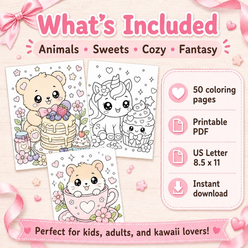 May include: A digital coloring book set featuring 50 printable PDF pages in 8.5 x 11 inch US Letter size. The graphics include a bear with pancakes, a unicorn with a cupcake, and a hamster in a teacup, labeled Animals, Sweets, Cozy, and Fantasy.