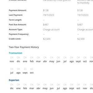 May include: A credit report screenshot showing account details, including payment status marked as "Late 90 Days." The report displays payment amounts, dates, and a two-year payment history from Transunion, Experian, and Equifax.