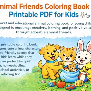 May include: A colorful illustration for a printable PDF coloring book titled "Animal Friends Coloring Book." The image features a yellow dog, orange cat, white rabbit, and yellow chick. The book is designed for kids to encourage creativity and learning.