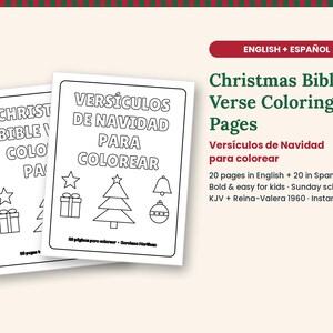 May include: Two white coloring pages featuring black line art of Christmas trees, stars, gift boxes, and bells. The text reads Christmas Bible Verse Coloring Pages and Versículos de Navidad para colorear. Includes 20 pages in English and 20 in Spanish.