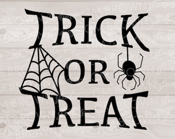 Trick or Treat Halloween SVG EPS JPG png dxf Digital Download Commercial License