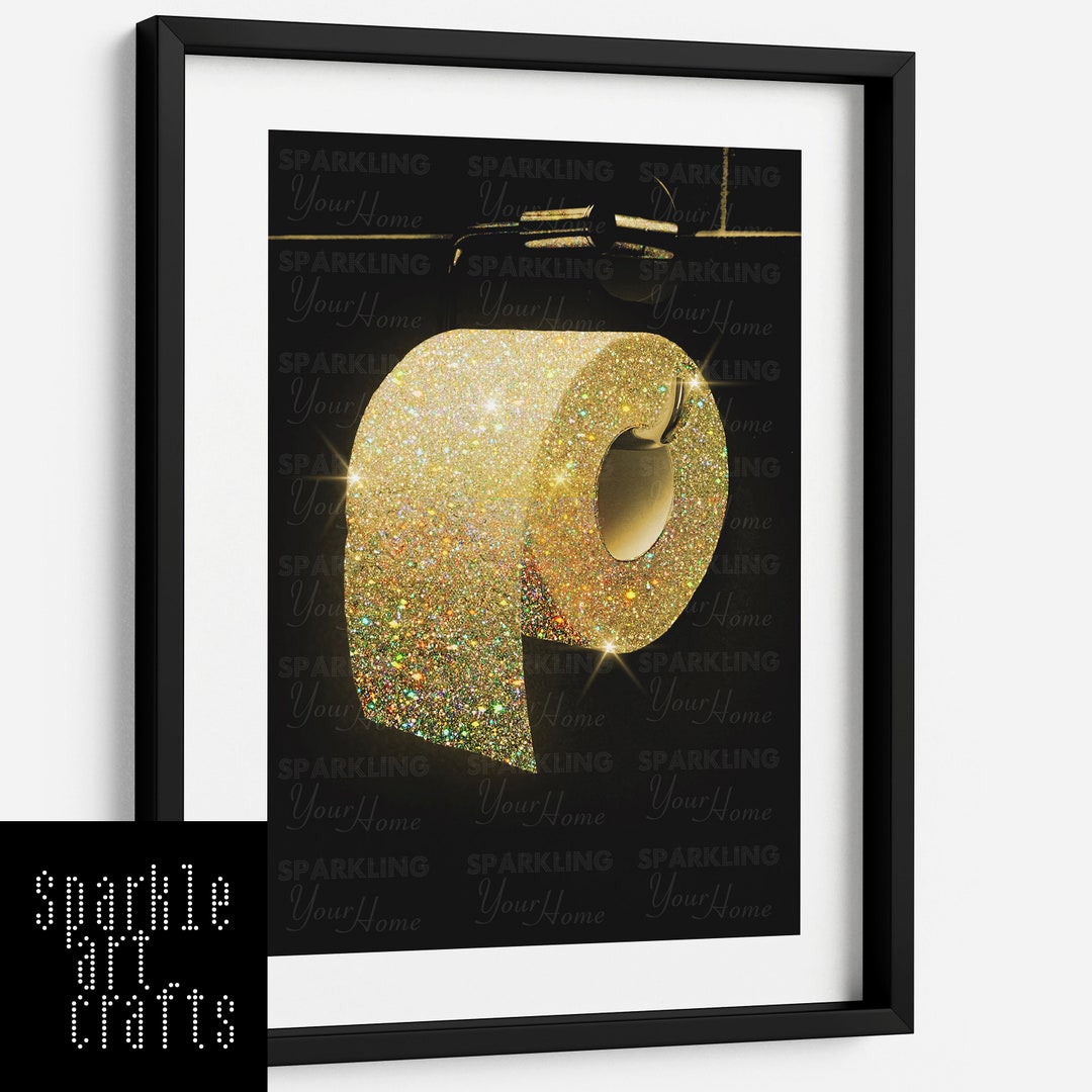 Printable Bathroom Art Glam Custom Toilet Paper / Digital 