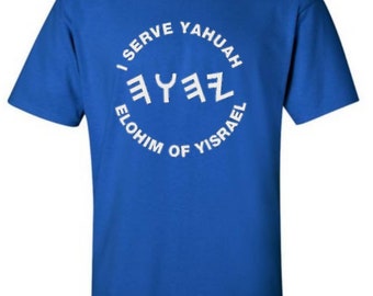 Camiseta Yo sirvo a YAHUAh Elohim de Yisrael