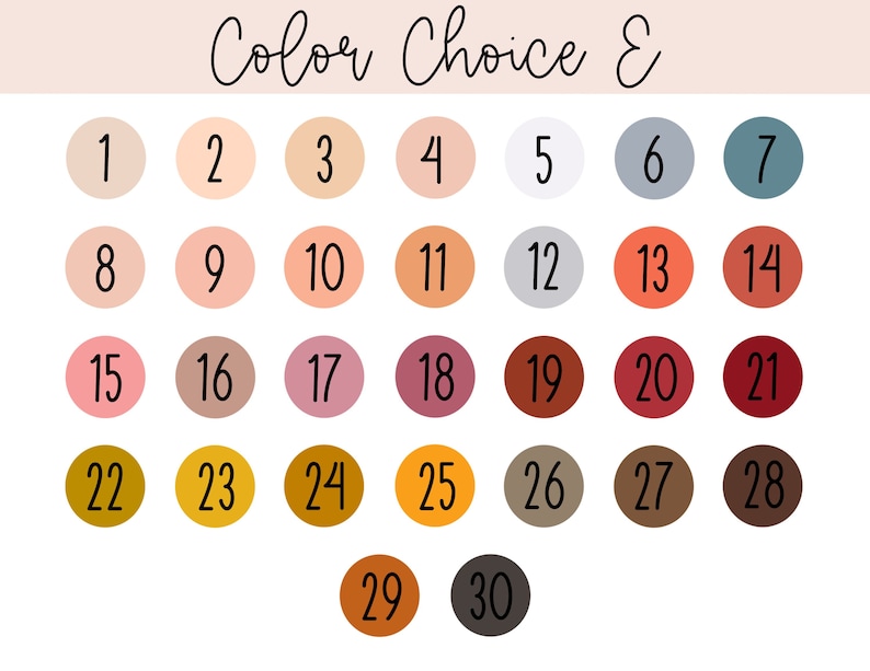 May include: A colour chart labelled "Color Choice E" with thirty numbered colour swatches. The swatches are arranged in rows and columns, displaying a variety of shades including neutrals, pastels, and deeper tones.